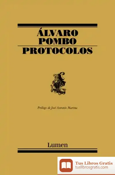 Descargar Protocolos (1973-2003) de Álvaro Pombo