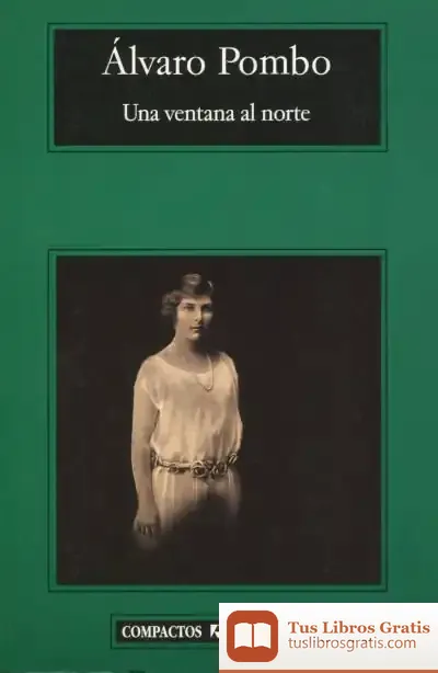 Descargar Una Ventana Al Norte de Juan Carlos López Rodríguez