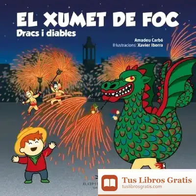 Descargar El Xumet De Foc. Dracs I Diables