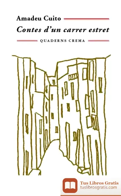 Descargar Contes D’Un Carrer Estret