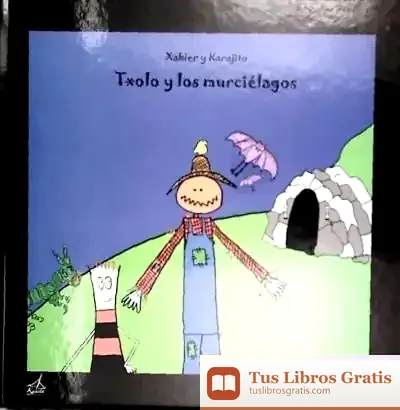Descargar Txolo Y Los Murcielagos de Melchor de Soria