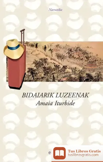 Descargar Bidaiarik Luzeenak