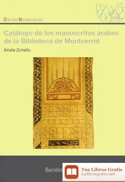 Descargar Catálogo De Manuscritos Árabes De La Biblioteca De Montserrat
