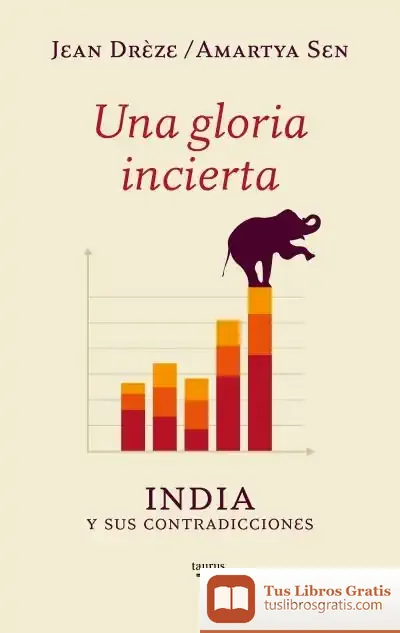 Descargar Una Gloria Incierta de Amartya Kumar Sen