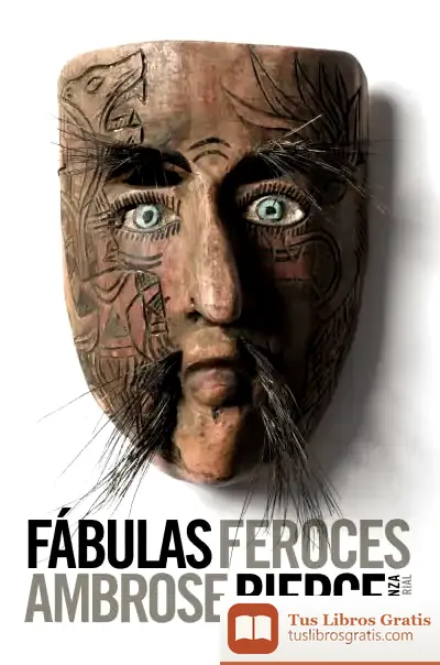 Descargar Fábulas Feroces de Ambrose Bierce