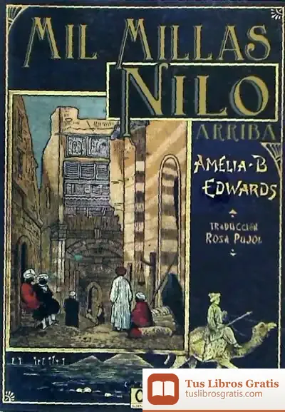 Descargar Mil Millas Nilo Arriba de Amelia Blandford Edwards