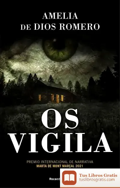 Descargar Os Vigila. Premio Mont Marçal 2021