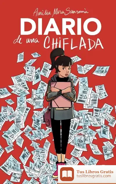 Descargar *Diario De Una Chifl(H)Ada de Amélia Morá Sanromá