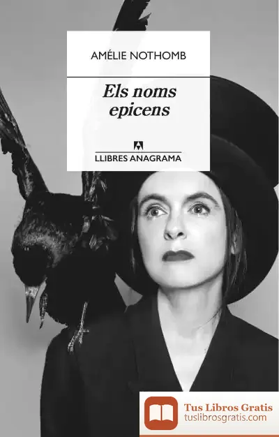 Descargar Els Noms Epicens de Amélie Nothomb