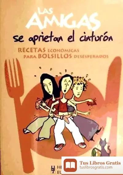Descargar Las Amigas Se Aprietan El Cinturón