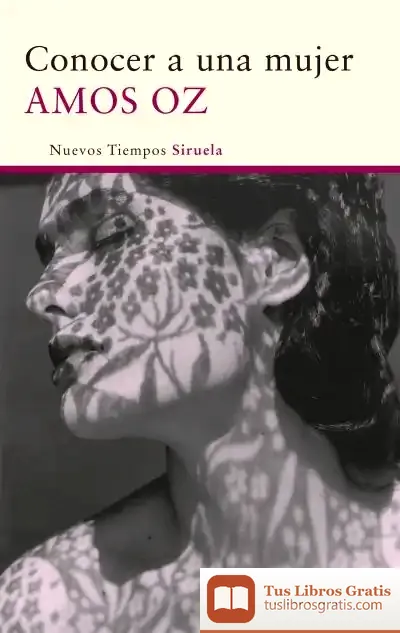 Descargar Conocer A Una Mujer de Amos Oz