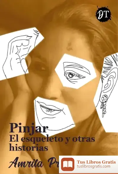 Descargar Pinjar El Esqueleto Y Otras Historias