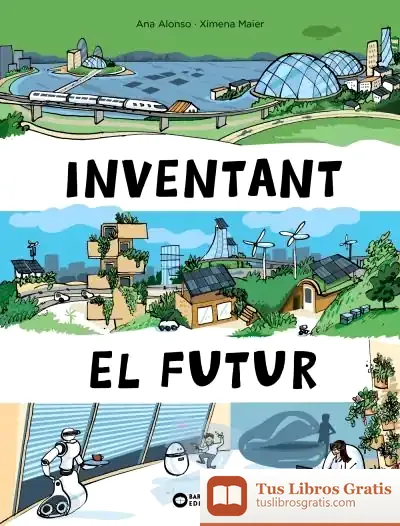 Descargar Inventant El Futur de Ana Alonso