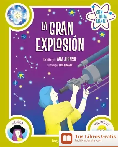 Descargar La Gran Explosión. Colección Científicamente de Ana Alonso
