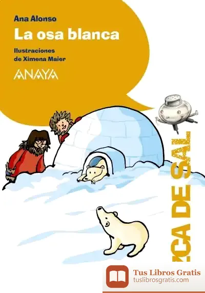 Descargar La Osa Blanca de Ana Alonso