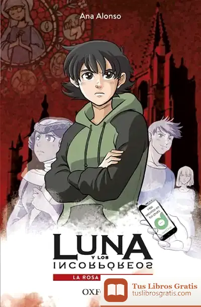 Descargar La Rosa De Cristal. Luna Y Los Incorpóreos