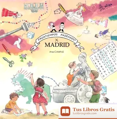Descargar Pasatiempos Paseando Por Madrid de Ana Campos