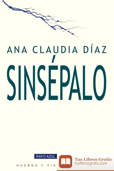 Descargar Sinsepalo de Ana Claudia Díaz
