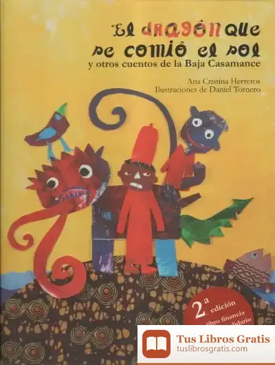 Descargar El Dragón Que Se Comió El Sol de Ana Cristina Herreros