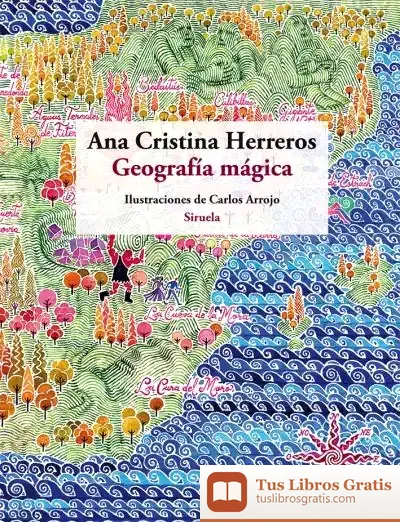 Descargar Geografía Mágica de Ana Cristina Herreros