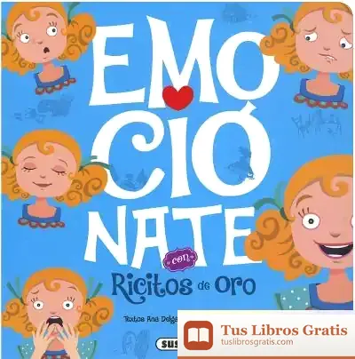 Descargar Emocionate Con... Ricitos De Oro de Ana Delgado Nares