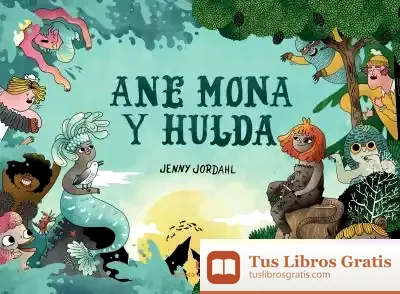 Descargar Ane Mona Y Hulda de Ana Flecha Marco