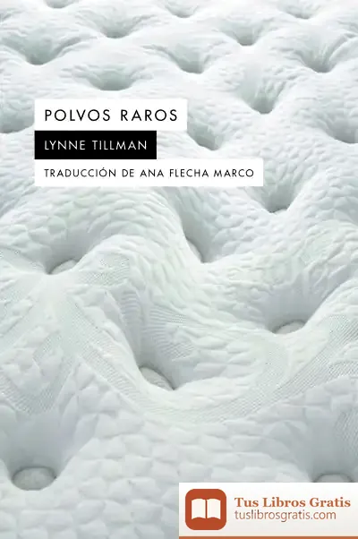 Descargar Polvos Raros de Ana Flecha Marco
