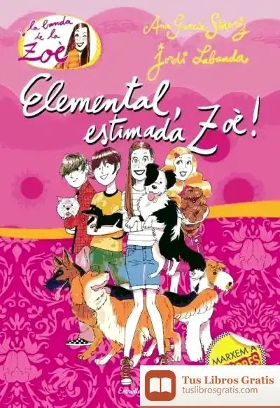 Descargar Elemental, Estimada Zoè! de Ana García-siñeriz