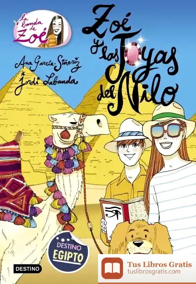 Descargar Zoé Y Las Joyas Del Nilo de Ana García-siñeriz