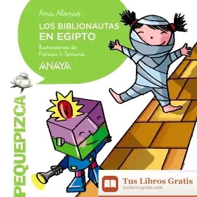 Descargar Los Biblionautas En Egipto de Ana Isabel Conejo Alonso