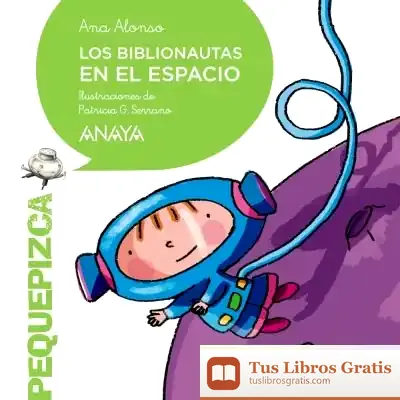 Descargar Los Biblionautas En El Espacio de Ana Isabel Conejo Alonso