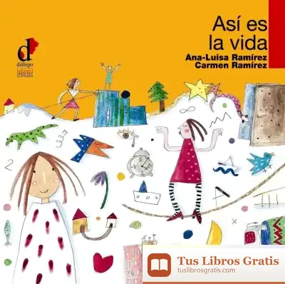 Descargar Así Es La Vida de Ana-luisa Ramírez Giménez