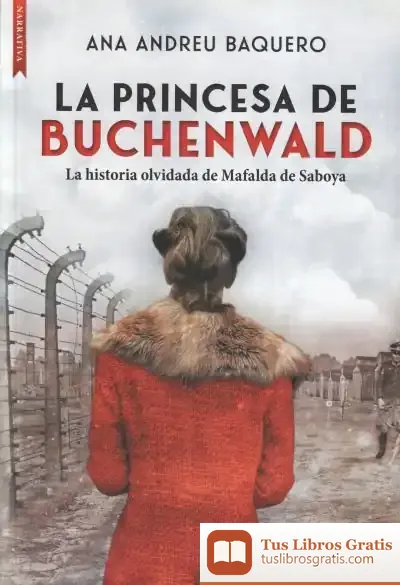Descargar La Princesa De Buchenwald de Ana María Andreu Baquero