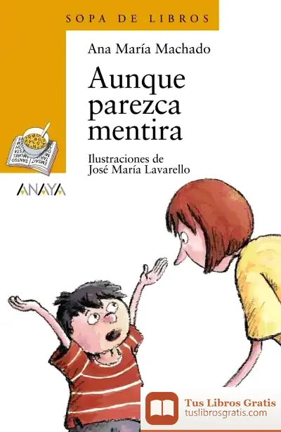 Descargar Aunque Parezca Mentira de Eduardo Trujillo Correa
