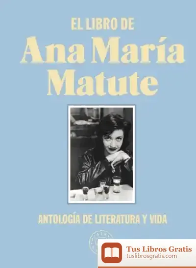 Descargar El Libro De Ana María Matute