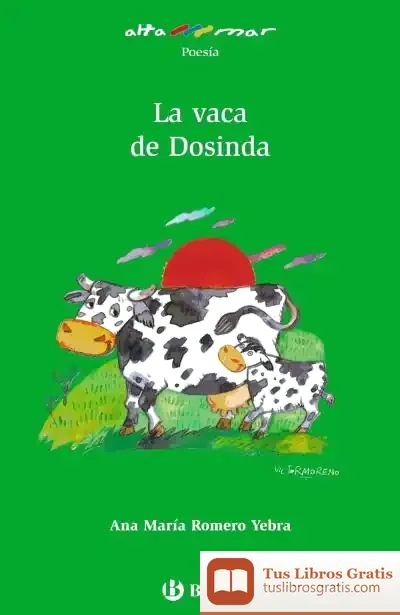 Descargar La Vaca De Dosinda de Varios Autores