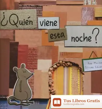 Descargar ¿Quién Viene Esta Noche? de Ana Meilán García