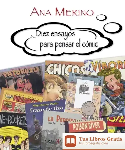 Descargar Diez Ensayos Para Pensar El Cómic