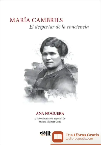 Descargar Maria Cambrils, El Despertar De La Conciencia