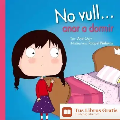 Descargar No Vull. Anar A Dormir de Ana Oom