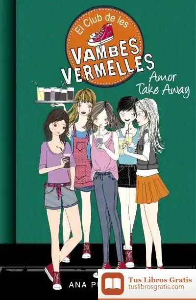 Descargar Amor Take Away (El Club De Les Vambes Vermelles 9) de Ana Punset
