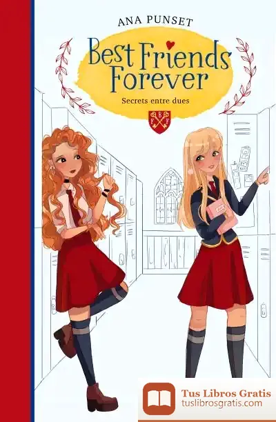 Descargar Secrets Entre Dues (Best Friends Forever 2)