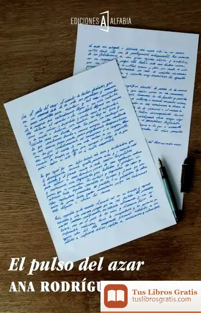 Descargar El Pulso Del Azar de Ana Rodríguez Fischer