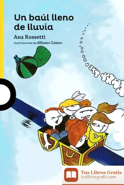 Descargar Un Baúl Lleno De Lluvia de Ana Rossetti