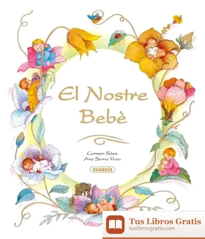 Descargar Els Meus Records. El Nostre Bebè de Ana Serna Vara
