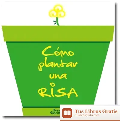 Descargar Cómo Plantar Una Risa