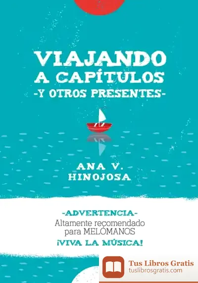 Descargar Viajando A Capítulos Y Otros Presentes