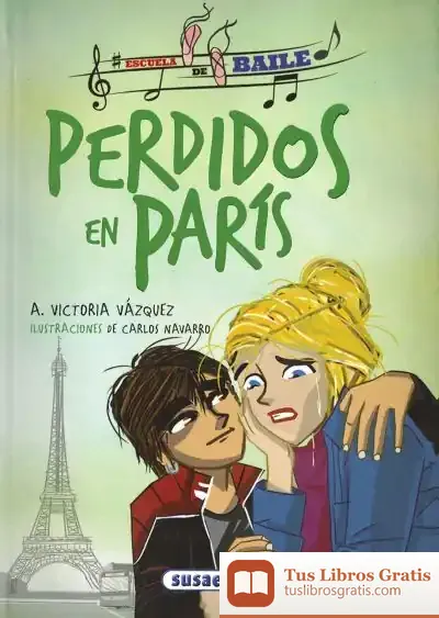 Descargar Escuela De Baile. Perdidos En París
