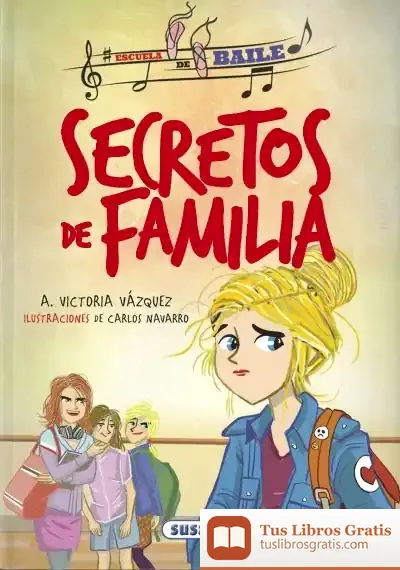 Descargar Escuela De Baile. Secretos De Familia