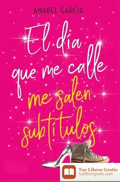 Descargar El Día Que Me Calle Me Salen Subtítulos